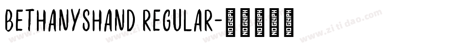 BethanysHand Regular字体转换